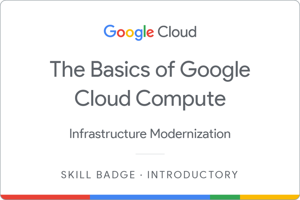 Google Cloud - The Basics of Google Cloud Compute